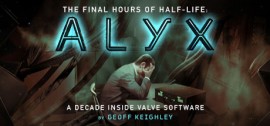 Скачать Half-Life: Alyx - Final Hours игру на ПК бесплатно через торрент