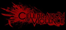 Скачать In Celebration of Violence игру на ПК бесплатно через торрент