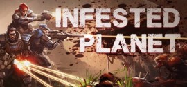 Скачать Infested Planet игру на ПК бесплатно через торрент