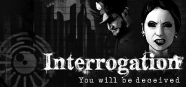 Скачать Interrogation: You will be deceived игру на ПК бесплатно через торрент