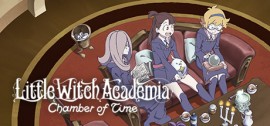 Скачать Little Witch Academia: Chamber of Time игру на ПК бесплатно через торрент