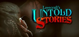 Скачать Lovecraft's Untold Stories игру на ПК бесплатно через торрент