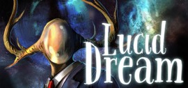 Скачать Lucid Dream игру на ПК бесплатно через торрент
