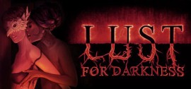 Скачать Lust for Darkness игру на ПК бесплатно через торрент