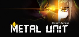 Скачать Metal Unit игру на ПК бесплатно через торрент
