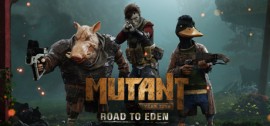 Скачать Mutant Year Zero: Road to Eden игру на ПК бесплатно через торрент