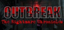 Скачать Outbreak: The Nightmare Chronicles игру на ПК бесплатно через торрент