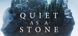 Скачать Quiet as a Stone игру на ПК бесплатно через торрент