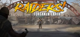 Скачать Raiders! Forsaken Earth игру на ПК бесплатно через торрент