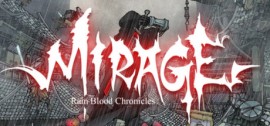 Скачать Rain Blood Chronicles: Mirage игру на ПК бесплатно через торрент