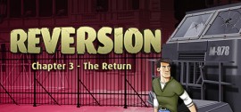 Скачать Reversion - The Return  игру на ПК бесплатно через торрент
