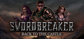 Скачать Swordbreaker: Back to The Castle игру на ПК бесплатно через торрент