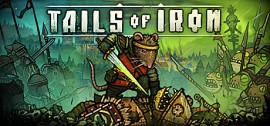 Скачать Tails of Iron игру на ПК бесплатно через торрент