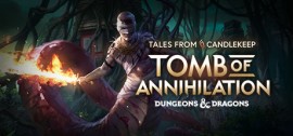 Скачать Tales from Candlekeep: Tomb of Annihilation игру на ПК бесплатно через торрент
