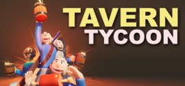 Скачать Tavern Tycoon - Dragon's Hangover игру на ПК бесплатно через торрент