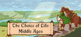 Скачать The Choice of Life: Middle Ages игру на ПК бесплатно через торрент