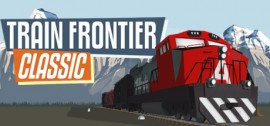 Скачать Train Frontier Classic игру на ПК бесплатно через торрент