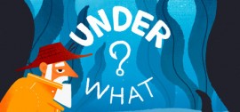 Скачать Under What? игру на ПК бесплатно через торрент