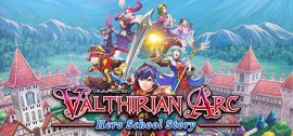 Скачать Valthirian Arc: Hero School Story игру на ПК бесплатно через торрент