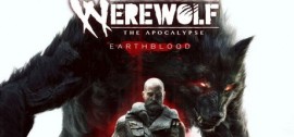Скачать Werewolf: The Apocalypse - Earthblood игру на ПК бесплатно через торрент