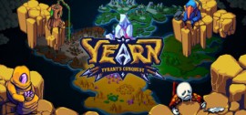 Скачать YEARN Tyrant's Conquest игру на ПК бесплатно через торрент