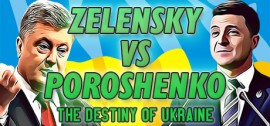 Скачать ZELENSKY vs POROSHENKO: The Destiny of Ukraine игру на ПК бесплатно через торрент