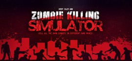 Скачать Zombie Killing Simulator игру на ПК бесплатно через торрент