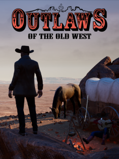 скачать игру Outlaws of the Old West торрентом