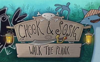 Chook & Sosig: Walk the Plank
