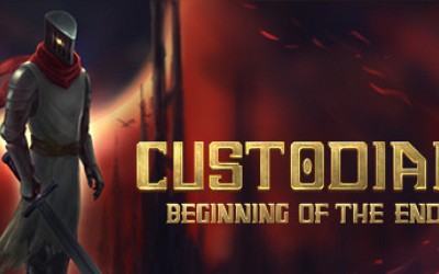 Custodian: Beginning of the End