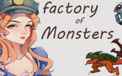 Factory of Monsters