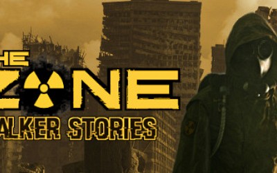The Zone: Stalker Stories